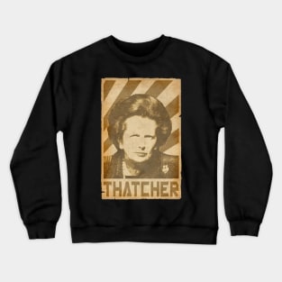 Margaret ThatcherRetro Propaganda Crewneck Sweatshirt